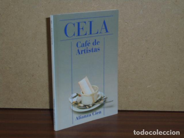 Libros: CAF&Eacute; DE ARTISTAS - Cela, Camilo Jos&eacute;