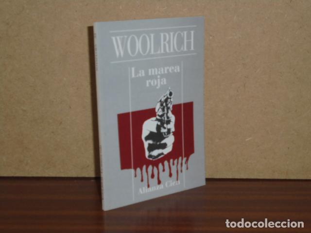 Libros: LA MAREA ROJA - Woolrich, Cornell (William Irish) - Foto 2