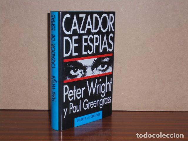 Libros: CAZADOR DE ESP&Iacute;AS - Wright, Peter - Paul Greengrass - Foto 2