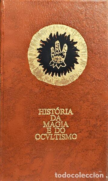 B&uuml;cher: HEMMERT. (Danielle) et al. - HIST&Oacute;RIA DA MAGIA E DO OCULTISMO E DAS SOCIEDADES SECRETAS. [18 VOLS.]