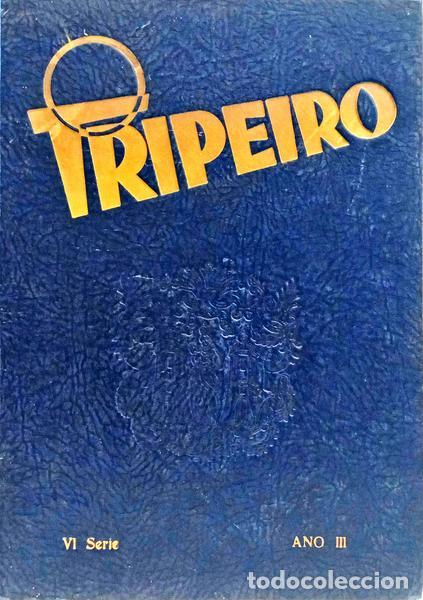 B&uuml;cher: TRIPEIRO (O), VI S&Eacute;RIE, ANO III, N.&ordm; 1, JANEIRO 1963.
