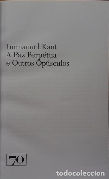 Libros: KANT. (Immanuel) - A PAZ PERP&Eacute;TUA E OUTROS OP&Uacute;SCULOS. [2013] - Foto 2