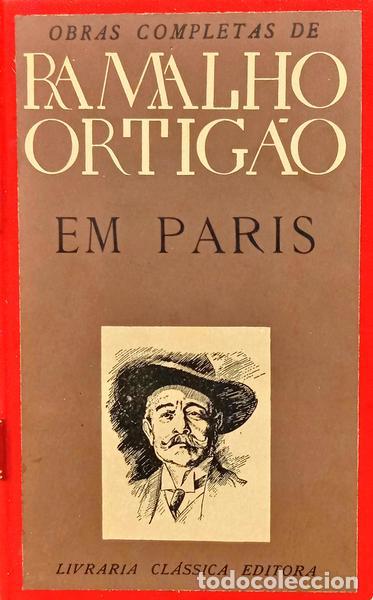 Libros: RAMALHO ORTIG&Atilde;O. (Jos&eacute; Duarte) - EM PARIS.
