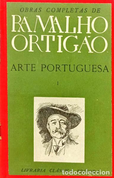 Libros: RAMALHO ORTIG&Atilde;O. (Jos&eacute; Duarte) - ARTE PORTUGAL. [3 VOLS.]