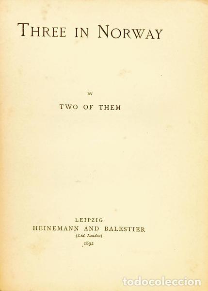 Libros: LEES. (James Arthur) e Walter J. Clutterbuck - THREE IN NORWAY. - Foto 2