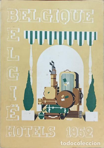 Libros: BELGIQUE 1952: HOTELS, PENSIONS, RESTAURANTS.