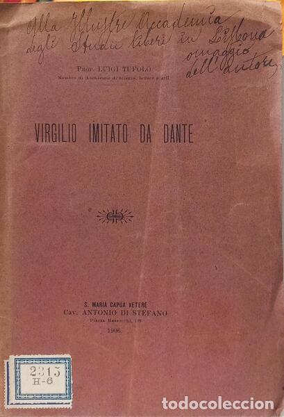 Libri di seconda mano: TUFOLO. (Luigi) - VIRG&Iacute;LIO IMITATO DA DANTE.