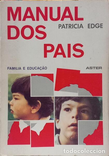 B&uuml;cher: EDGE. (Patricia) - MANUAL DOS PAIS. [2.&ordf; EDI&Ccedil;&Atilde;O]