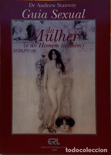 B&uuml;cher: STANWAY. (Andrew) - GUIA SEXUAL DA MULHER (E DO HOMEM TAMB&Eacute;M).