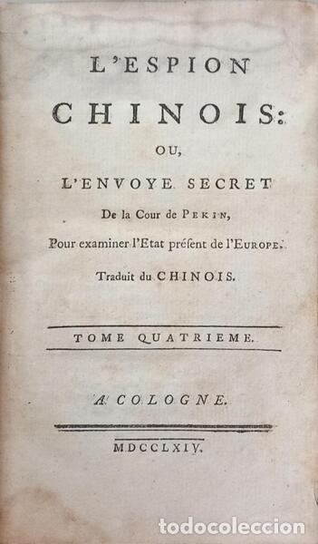 B&uuml;cher: L'ESPION CHINOIS: OU, L'ENVOY&Eacute; SECRET DE LA COUR DE PEKIN, [4.&ordm; VOL.]