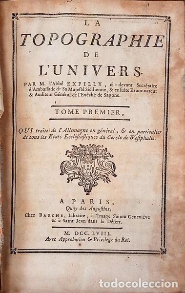 B&uuml;cher: EXPILLY. (M. l'Abb&eacute;) - LA TOPOGRAPHIE DE L'UNUVERS.