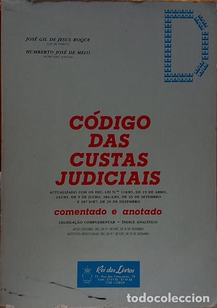Libri di seconda mano: JESUS ROQUE. (Jos&eacute; Gil) e Humberto Jos&eacute; de Melo. - C&Oacute;DIGO DAS CUSTAS JUDICIAIS. [1.&ordf; EDI&Ccedil;&Atilde;O]