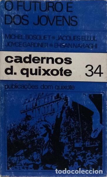 Libros: BOSQUET. (Michel) e outros. - O FUTURO &Eacute; DOS JOVENS.