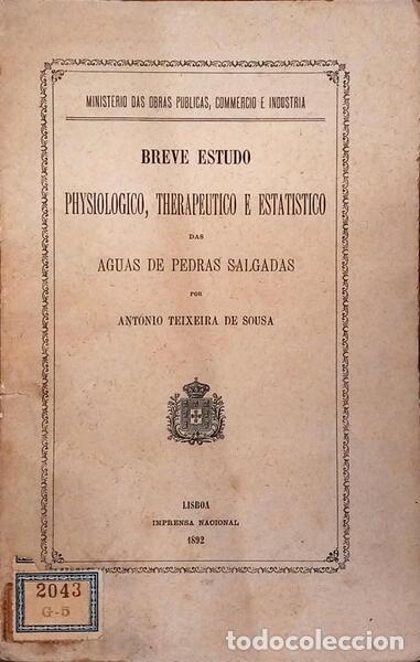 Libros: TEIXEIRA DE SOUSA. (Ant&oacute;nio) - BREVE ESTUDO PHYSIOLOGICO, THERAPEUTICO E ESTASTICO DAS AGUAS DE PEDR
