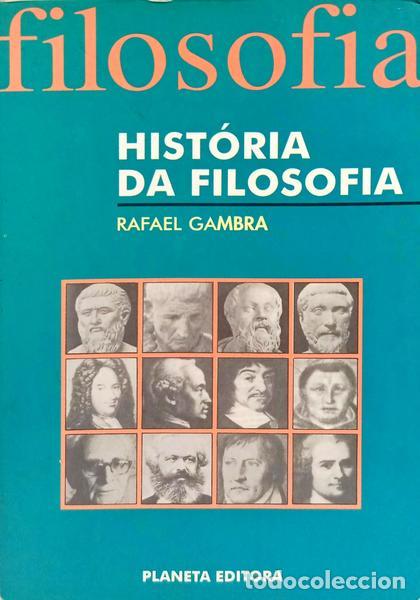 Libros: GAMBRA. (Rafael) - PEQUENA HIST&Oacute;RIA DA FILOSOFIA.