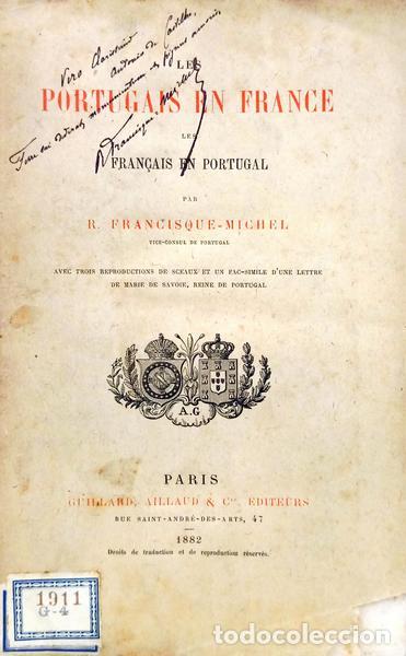 Libros: FRANCISQUE-MICHEL. (R.) - LES PORTUGAIS EN FRANCE, LES FRAN&Ccedil;AIS EN PORTUGAL.
