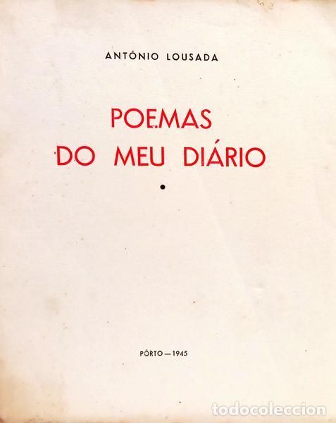 B&uuml;cher: LOUSADA. (Ant&oacute;nio) - POEMAS DO MEU DI&Aacute;RIO.