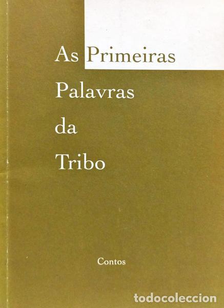 B&uuml;cher: POPPE. (Maria), Isabel Branco e Isabel Ramos. - AS PRIMEIRAS PALAVRAS DA TRIBO.