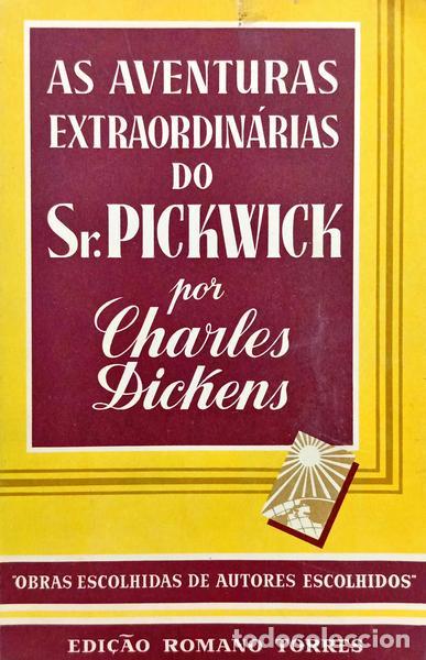 Libros: DICKENS. (Charles) - AS AVENTURAS EXTRAORDIN&Aacute;RIAS DO SR. PICKWICK. [2.&ordf; EDI&Ccedil;&Atilde;O]