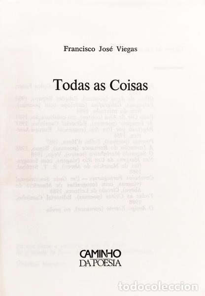 Libros: VIEGAS. (Francisco Jos&eacute;) - TODAS AS COISAS. - Foto 2