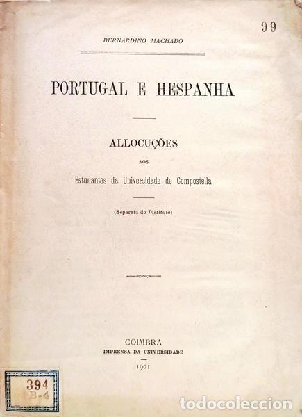 Libros: MACHADO. (Bernardino) - PORTUGAL E HESPANHA. - Foto 1