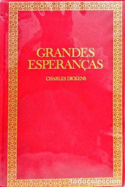 Libros: DICKENS. (Charles) - GRANDES ESPERAN&Ccedil;AS. [2.&ordf; EDI&Ccedil;&Atilde;O]