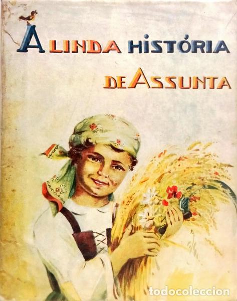 Livros em segunda m&atilde;o: LINDA (A) HIST&Oacute;RIA DE ASSUNTA.