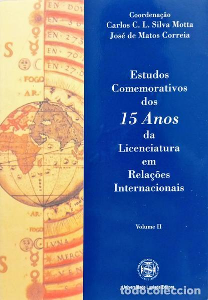 Livros em segunda m&atilde;o: SILVA MOTTA. (Carlos C&eacute;sar Lima da) e Jos&eacute; Manuel de Matos Correia. - ESTUDOS COMEMORATIVOS DOS QUIN