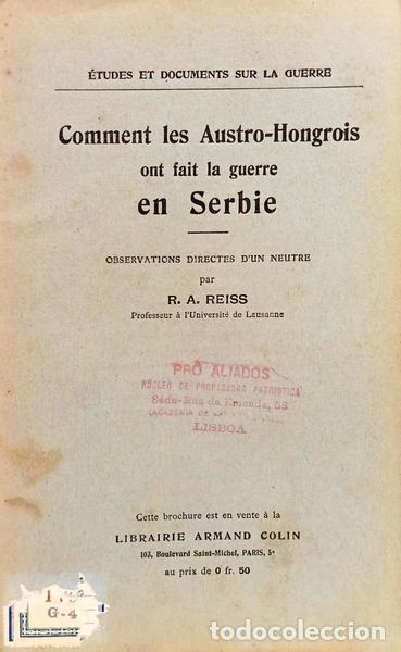 Livros em segunda m&atilde;o: REISS. (R. A.) - COMMENT LES AUSTRO-HONGROIS ONT FAIT LA GUERRE EN SERBIE.