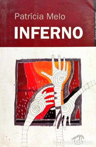 Libros: MELO. (Patr&iacute;cia) - INFERNO. [2.&ordf; EDI&Ccedil;&Atilde;O] - Foto 1