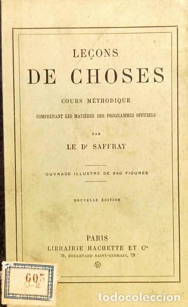 Libros: SAFFRAY. (Charles Clair) - LE&Ccedil;ONS DE CHOSES.