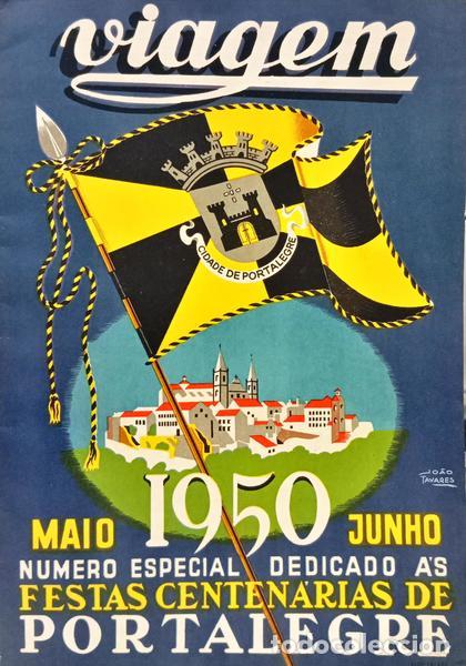 Livros em segunda m&atilde;o: VIAGEM N.&ordm; 116, ANO XI, JUNHO 1950: 4.&ordm; CENTEN&Aacute;RIO DA ELEVA&Ccedil;&Atilde;O DE PORTALEGRE A CIDADE E SEDE DE DIOC