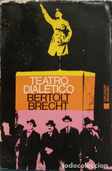 B&uuml;cher: BRECHT. (Bertold) - TEATRO DIAL&Eacute;TICO.