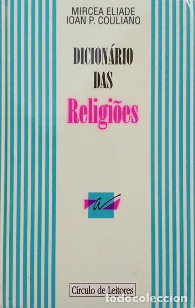 Libros: ELIADE. (Mircea) e Ioan P. Couliano. - DICION&Aacute;RIO DAS RELIGI&Otilde;ES. - Foto 1