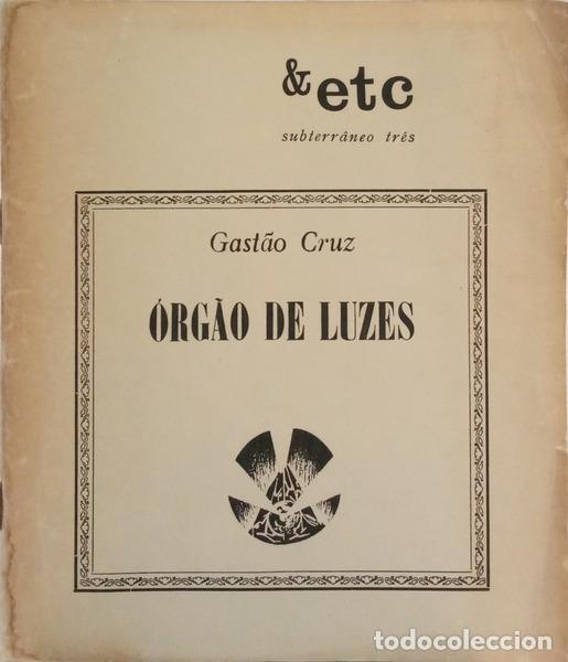 Libros: CRUZ. (Gast&atilde;o) - &Oacute;RG&Atilde;O DE LUZES. - Foto 1