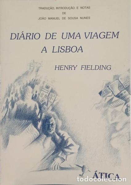 Libros: FIELDING. (Henry) - DI&Aacute;RIO DE UMA VIAGEM A LISBOA. - Foto 1
