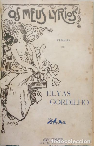 Livros em segunda m&atilde;o: GORDILHO. (Elias) - OS MEUS LYRIOS. [C/DED.]