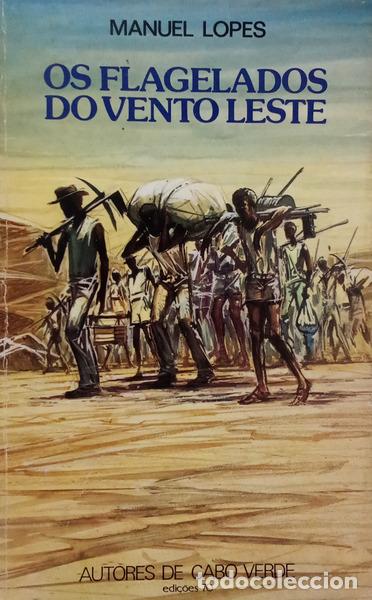 B&uuml;cher: LOPES. (Manuel) - OS FLAGELADOS DO VENTO LESTE.