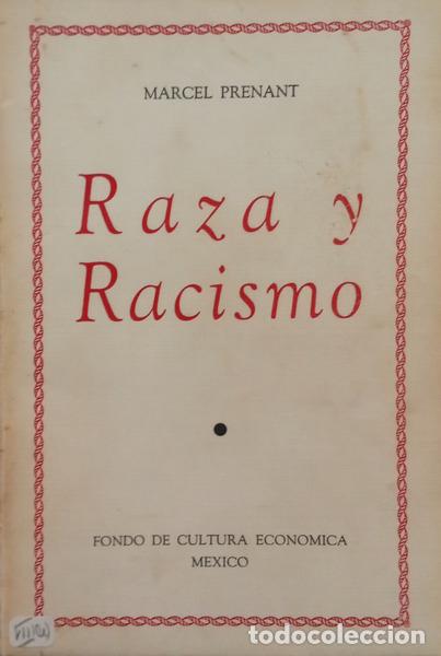 B&uuml;cher: PRENANT. (Marcel) - RAZA Y RACISMO.