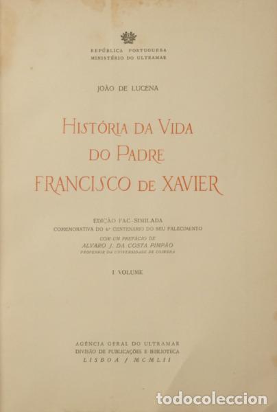 B&uuml;cher: LUCENA. (Jo&atilde;o de) - HIST&Oacute;RIA DA VIDA DO PADRE FRANCISCO XAVIER.