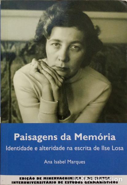 B&uuml;cher: MARQUES. (Ana Isabel) - PAISAGENS DA MEM&Oacute;RIA.