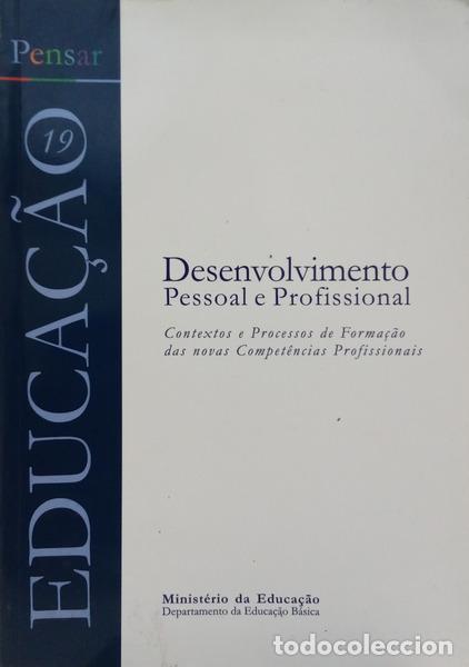 books: OLIVEIRA PIRES. (Ana Luisa de) - DESENVOLVIMENTO PESSOAL E PROFISSIONAL.