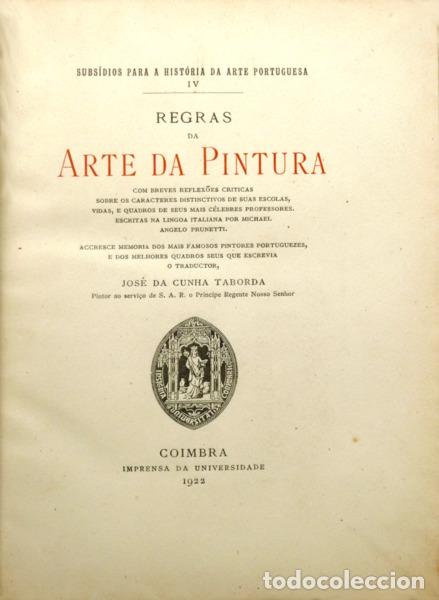 books: PRUNETTI. (Michele Angelo) e Jos&eacute; da Cunha Taborda. - REGRAS DA ARTE DA PINTURA.