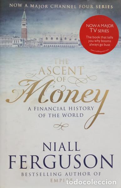 books: FERGUSON. (Niall) - THE ASCENT OF MONEY.