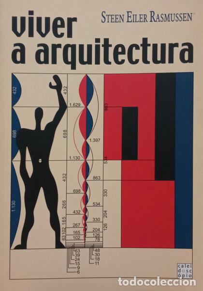 Livros em segunda m&atilde;o: RASMUSSEN. (Steen Eiler) - VIVER A ARQUITECTURA.