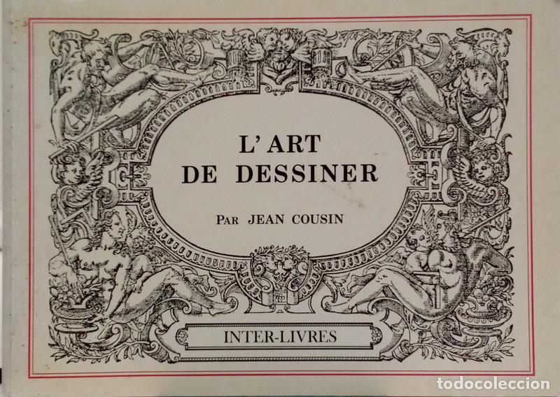 B&uuml;cher: COUSIN. (Jean) - L'ART DE DESSINER.