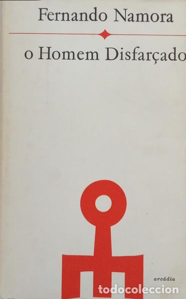 B&uuml;cher: NAMORA. (Fernando) - O HOMEM DISFAR&Ccedil;ADO. [4.&ordf; EDI&Ccedil;&Atilde;O]