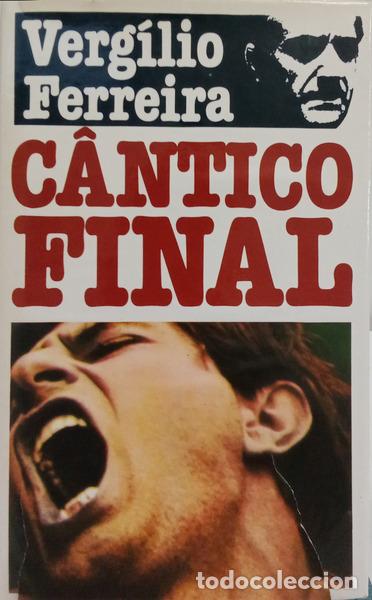 Libros: FERREIRA. (Verg&iacute;lio) - C&Acirc;NTICO FINAL. - Foto 1