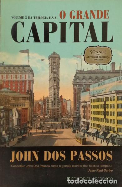 Libri di seconda mano: DOS PASSOS. (John) - O GRANDE CAPITAL. [1.&ordf; EDI&Ccedil;&Atilde;O]