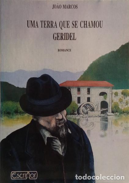 Livros em segunda m&atilde;o: MARCOS. (Jo&atilde;o) - UMA TERRA QUE SE CHAMOU GERIDEL.